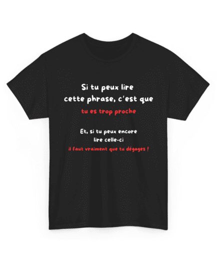 Si tu peux lire cette phrase, c'est que tu es trop proche